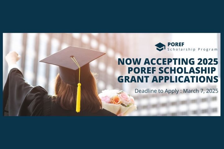 2025 POREF Scholarship Grant Application NOW AVAILABLE